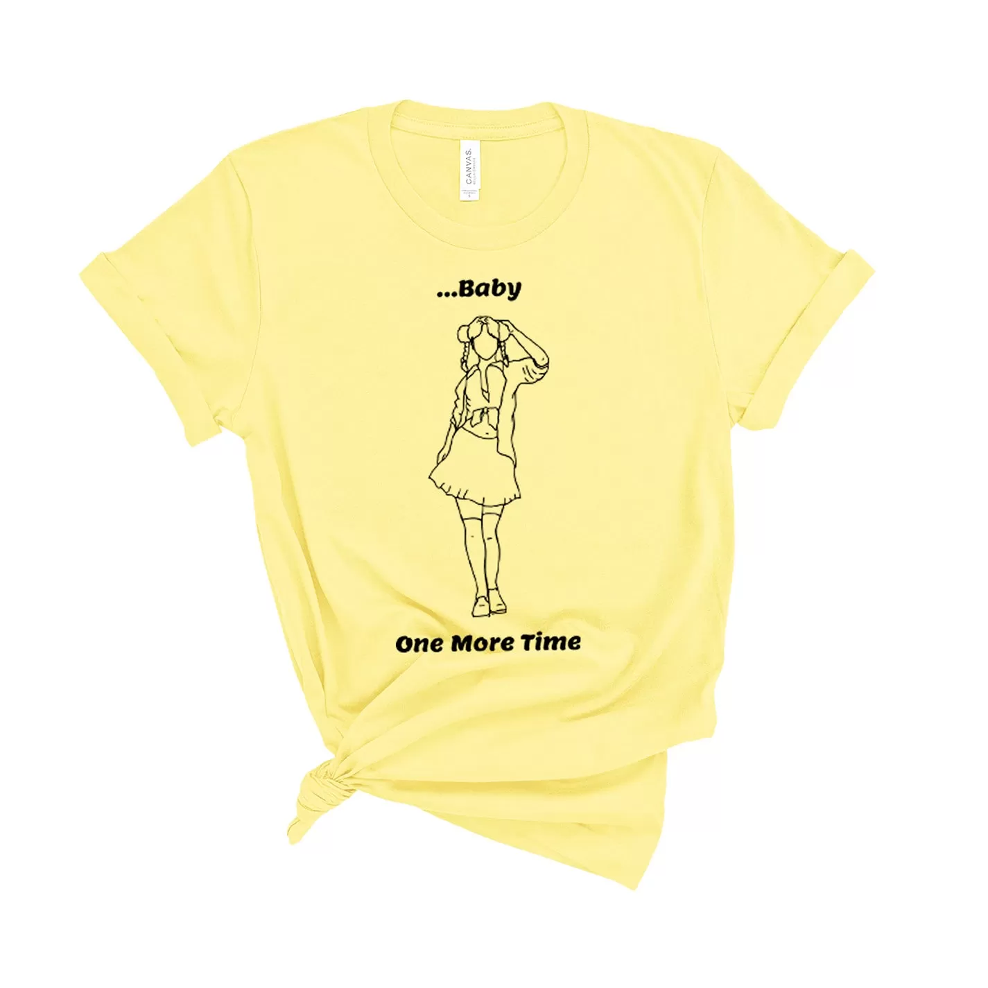 Baby One More Time - Unisex T-Shirt