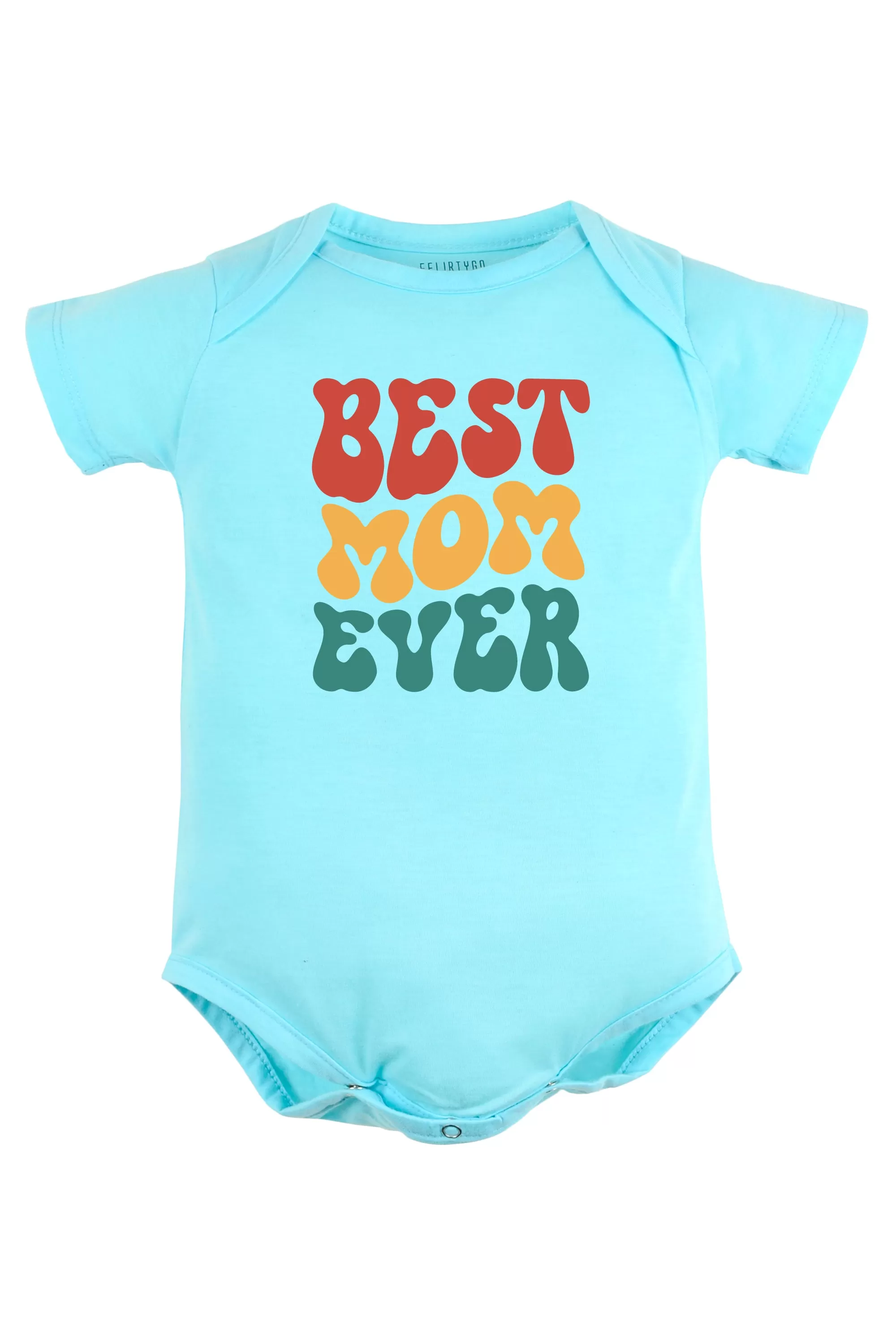 Best Mom Ever Baby Romper | Onesies