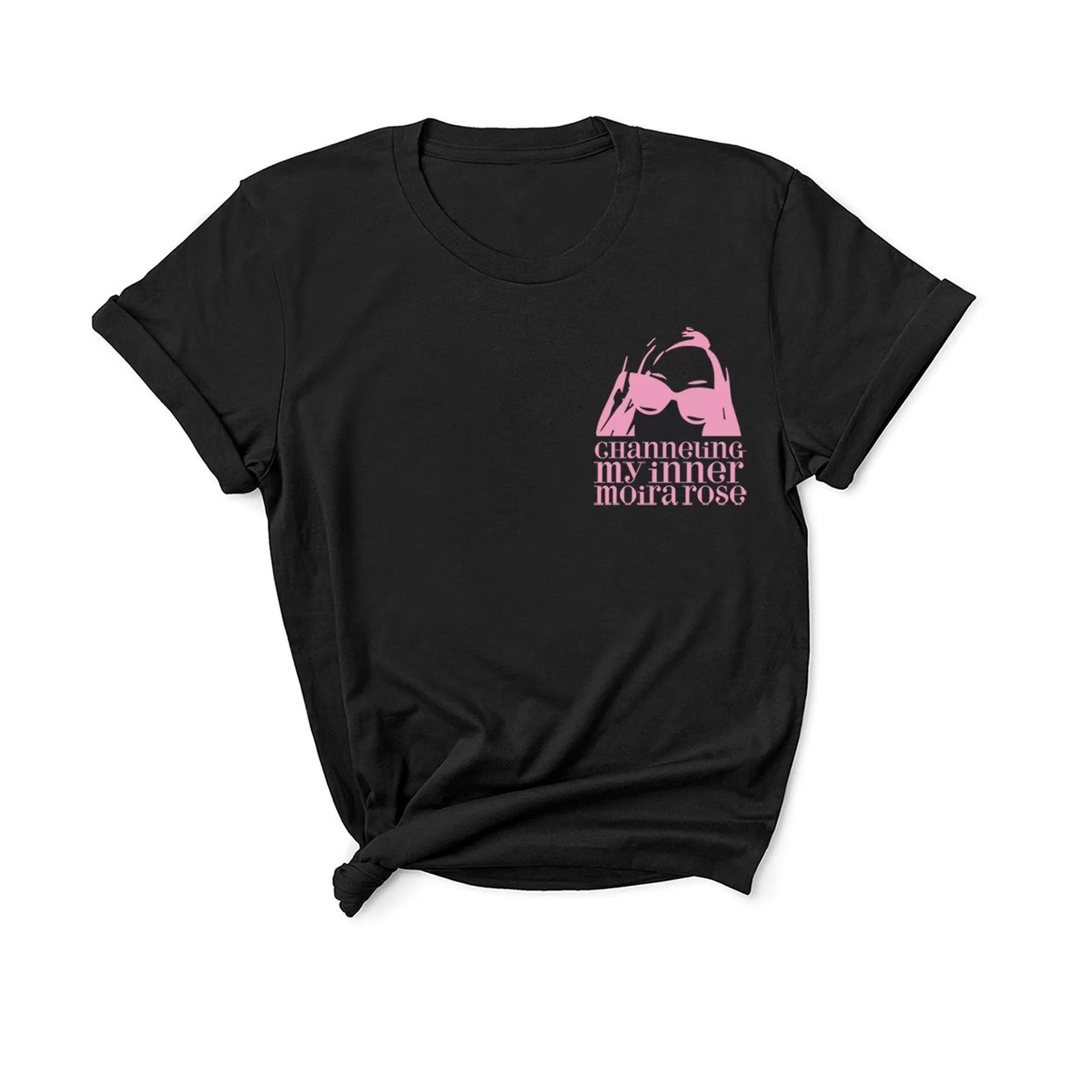 Channeling my Inner Moira Rose - Unisex Fit T-Shirt