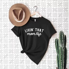 Momlife Shirt